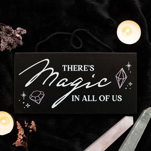 There's Magic in All of Us MDF Crystal Witch Hanging Sign